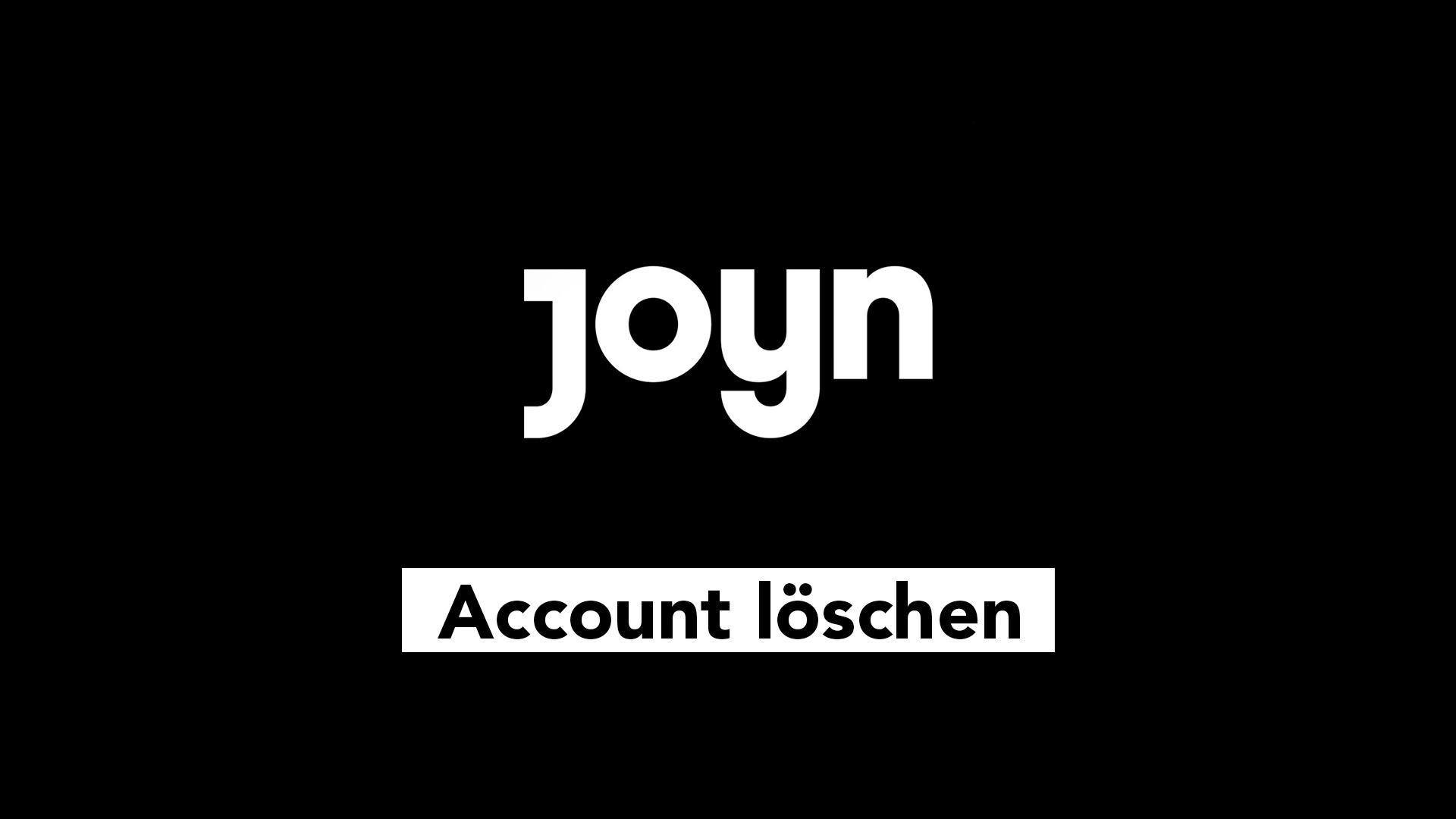 Joyn Account löschen – so geht’s.