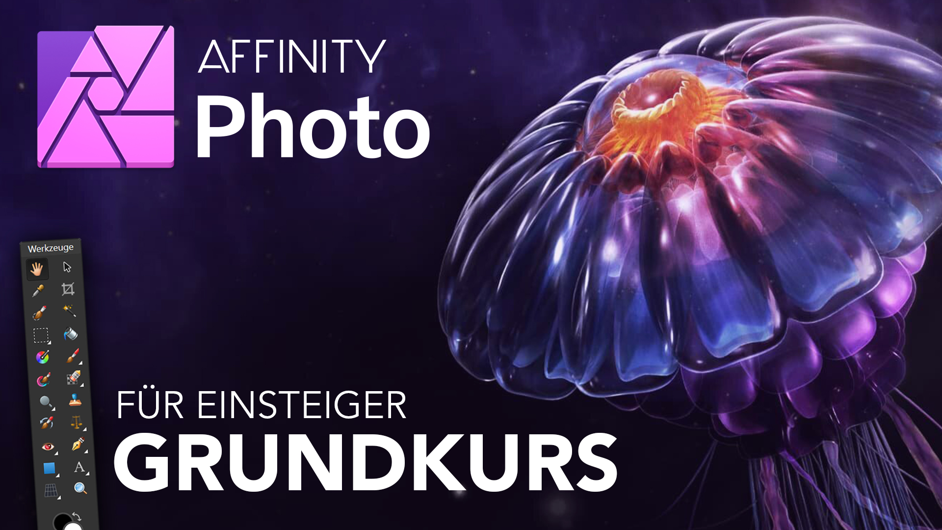 Affinity Photo (Grundkurs für Einsteiger) Deutsch (Tutorial)
