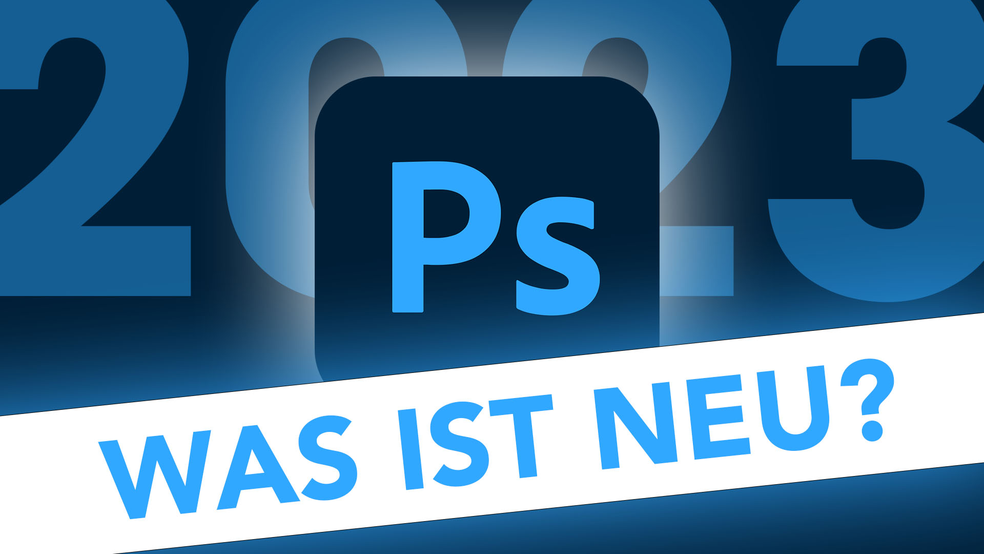 Neu in Adobe Photoshop 2023 (Version 24): Alle neuen Funktionen im Überblick
