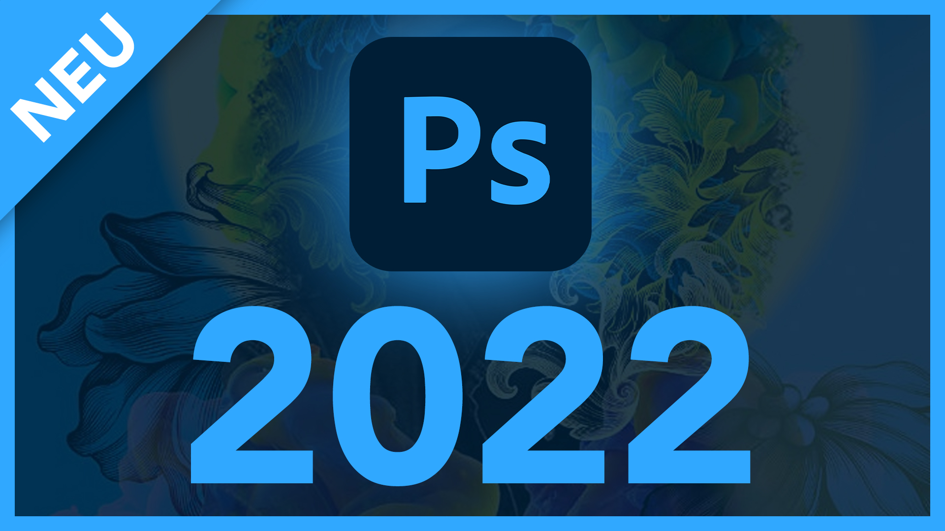 Neu in Adobe Photoshop 2022 (Version 23): Alle neuen Funktionen im Überblick
