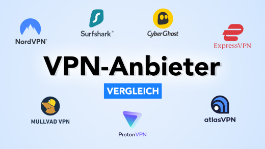 Die 7 besten VPN-Anbieter 2024 (Vergleich): NordVPN, CyberGhost, Surfshark & Co.