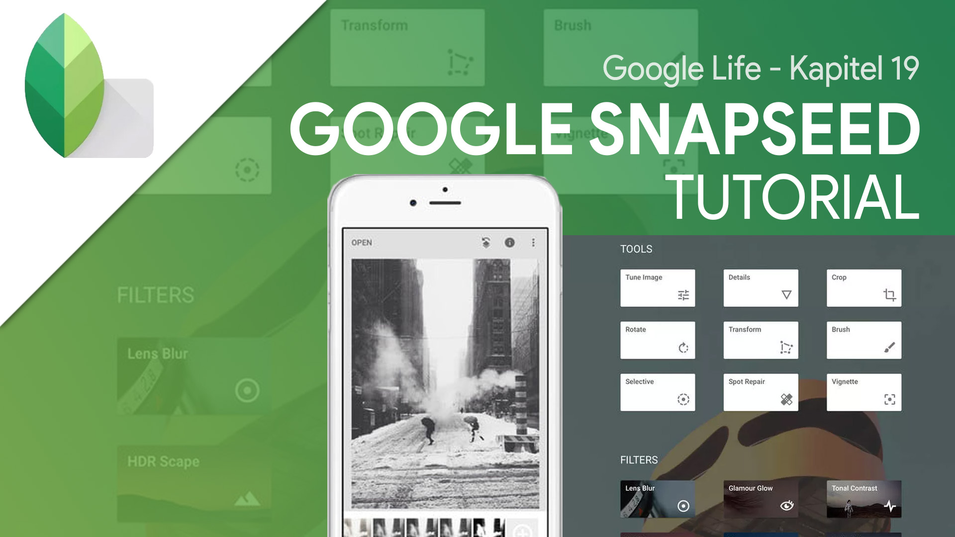Google Snapseed (Tutorial): Einfach deine Bilder professionell bearbeiten