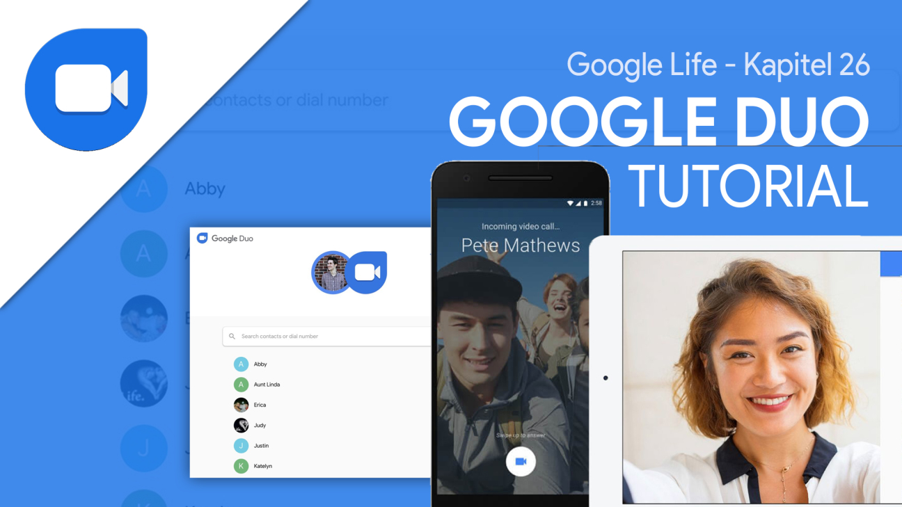 Google Duo (Tutorial): Video/Sprachanrufe auf allen Geräten