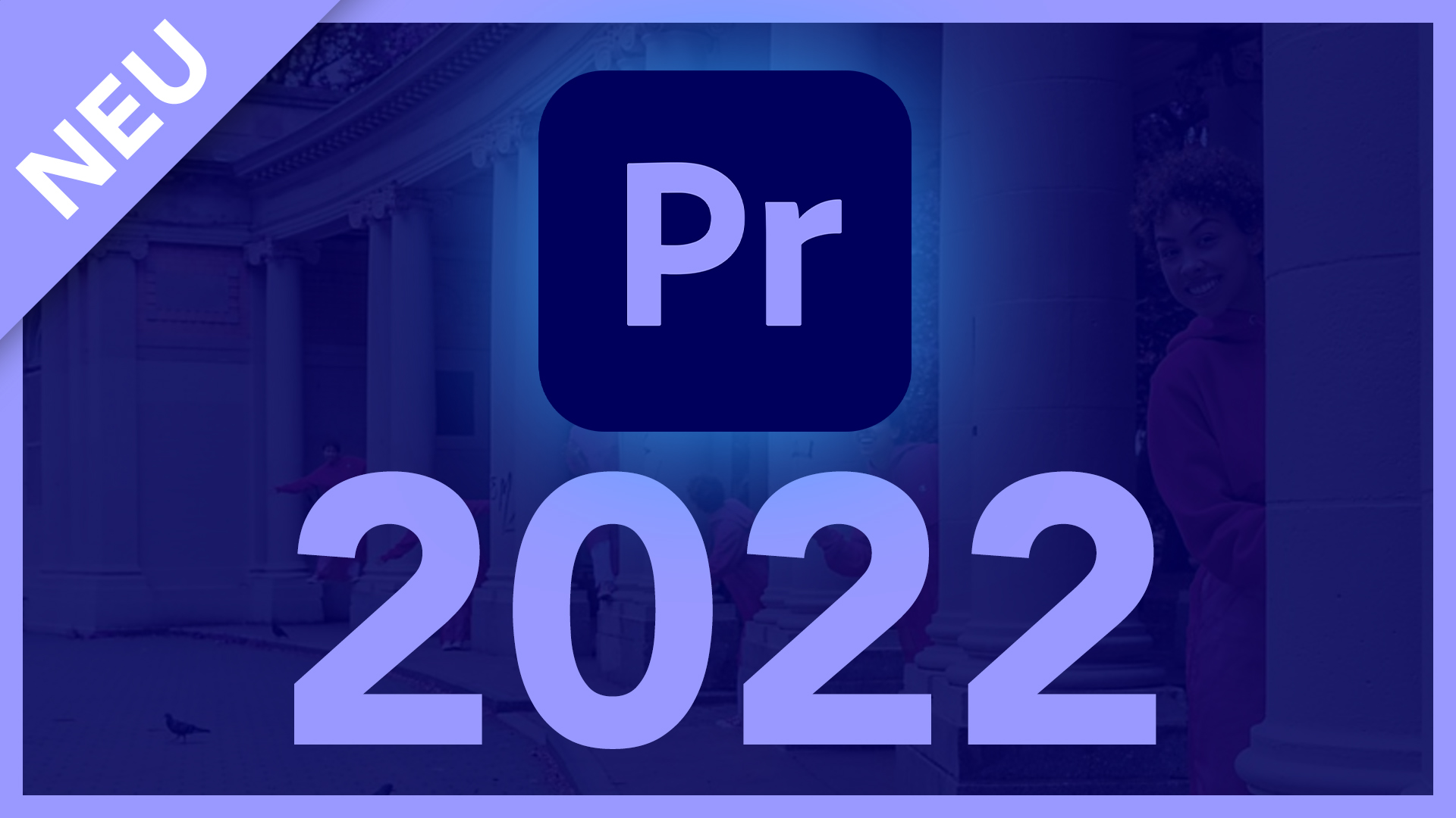 Neu in Adobe Premiere Pro 2022 (Version 22): Alle neuen Funktionen im Überblick