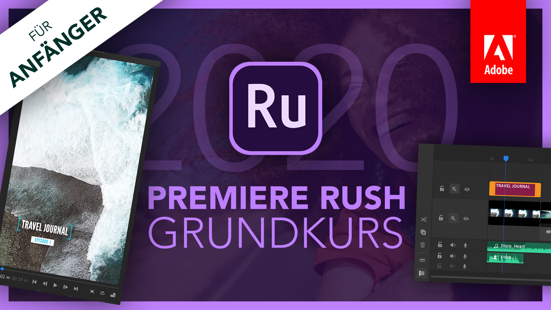 Adobe Premiere Rush 2020 (Grundkurs für Anfänger) Deutsch