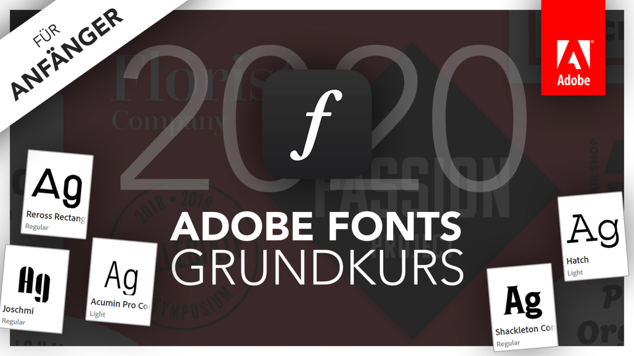 Adobe Fonts Grundkurse 2020