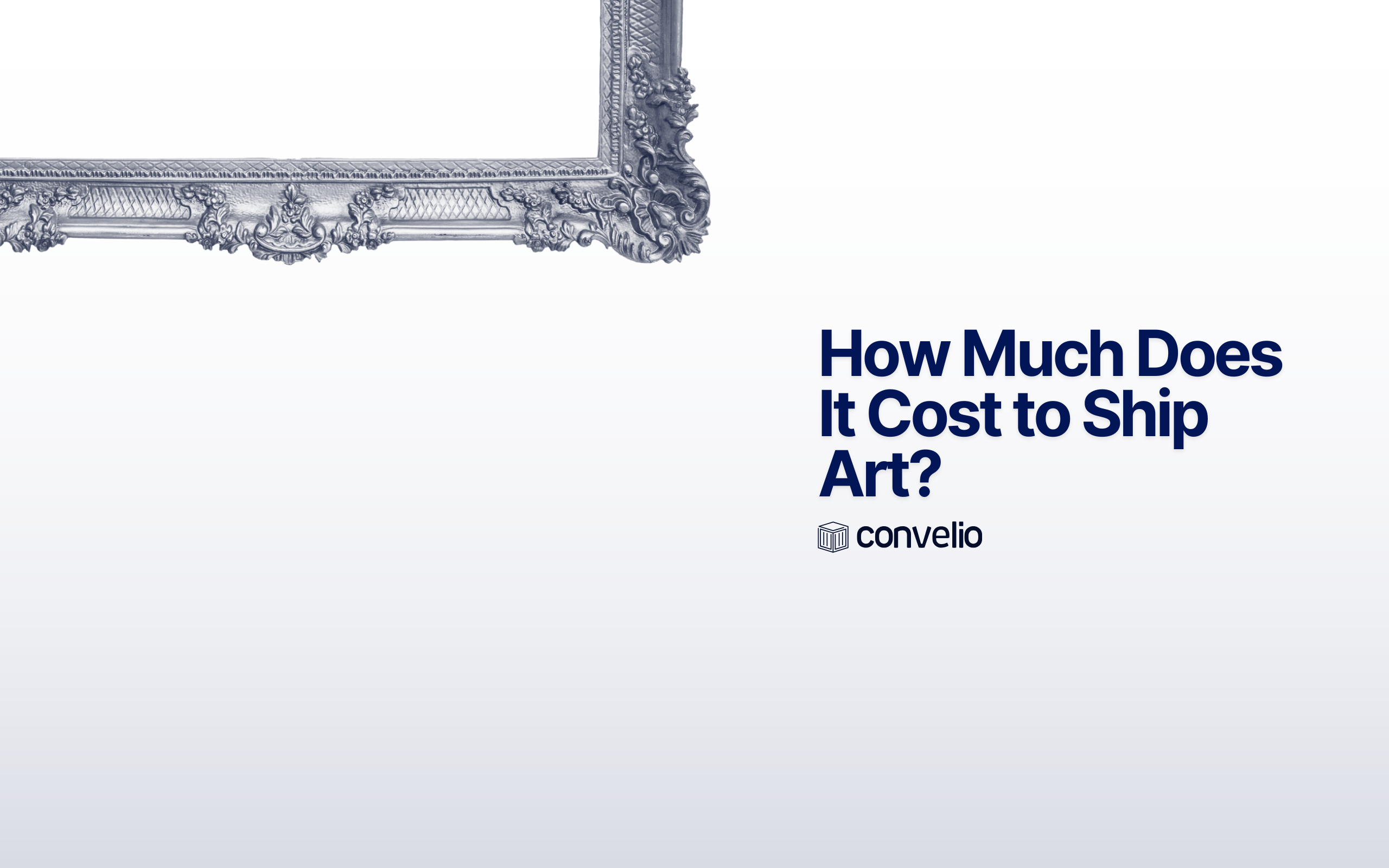 Guide on how much does it cost to ship art, 2025 update. Art shipping costs range from €80 to €1,000+, depending on size, value, and destination. Convelio offers instant quotes, expert crating, and full customs support — trusted by galleries, collectors, and museums worldwide. 