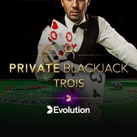 Private Blackjack Trois