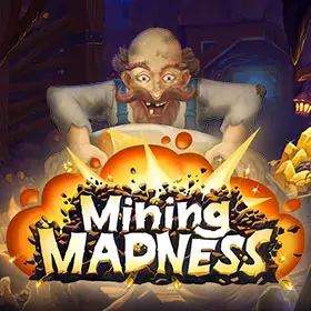 Mining Madness