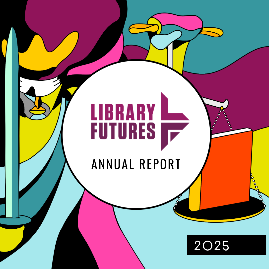 Library Futures Annual Report 2025 / woman holding a sword and scales of justice with a book