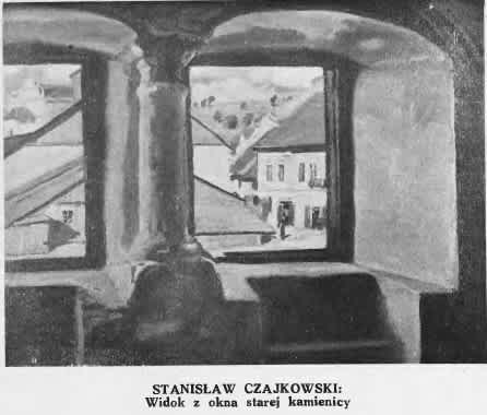 Stanisław Czajkowski, Widok z okna starej kamienicy