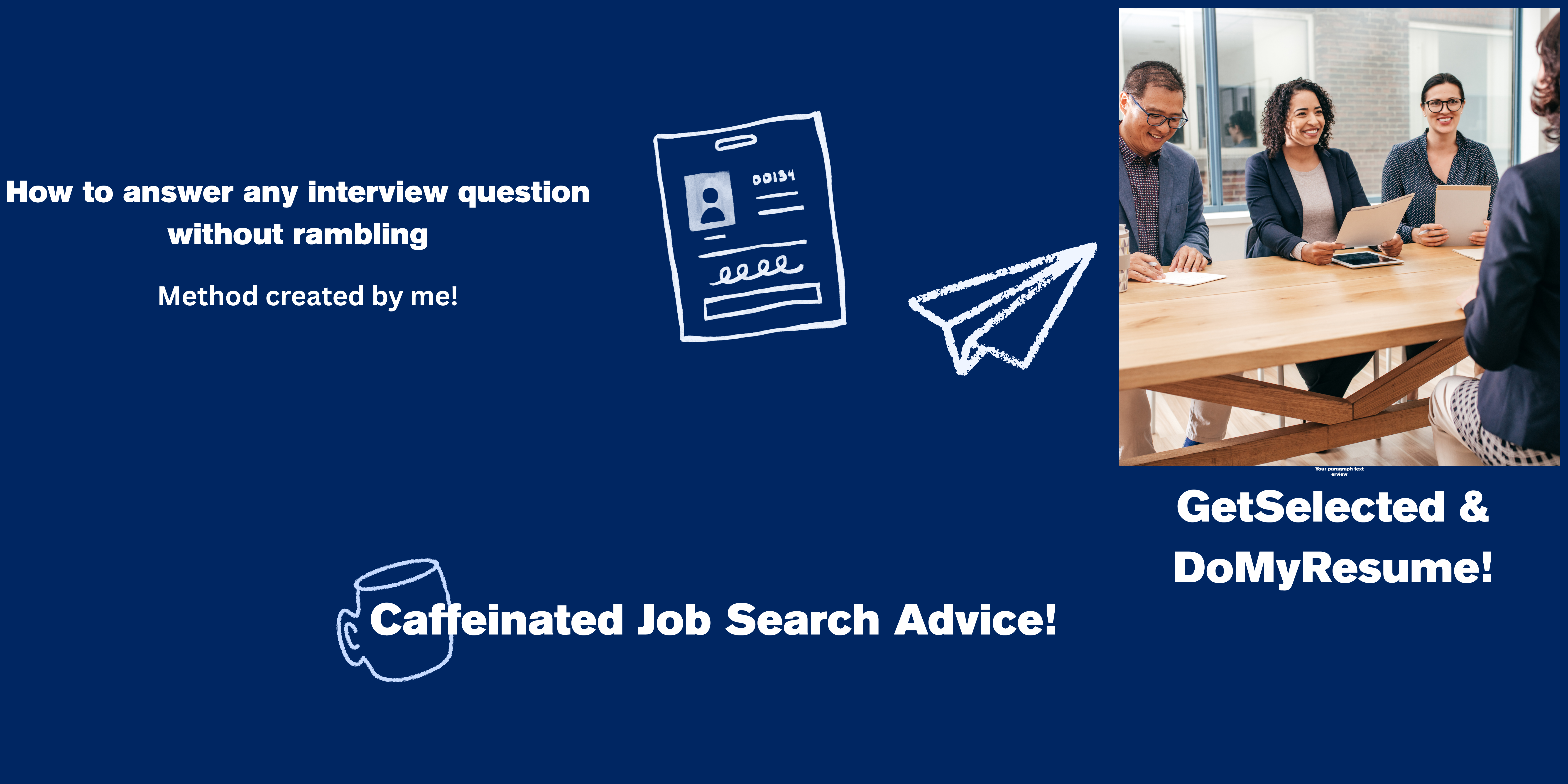 How to Answer Any Interview Question