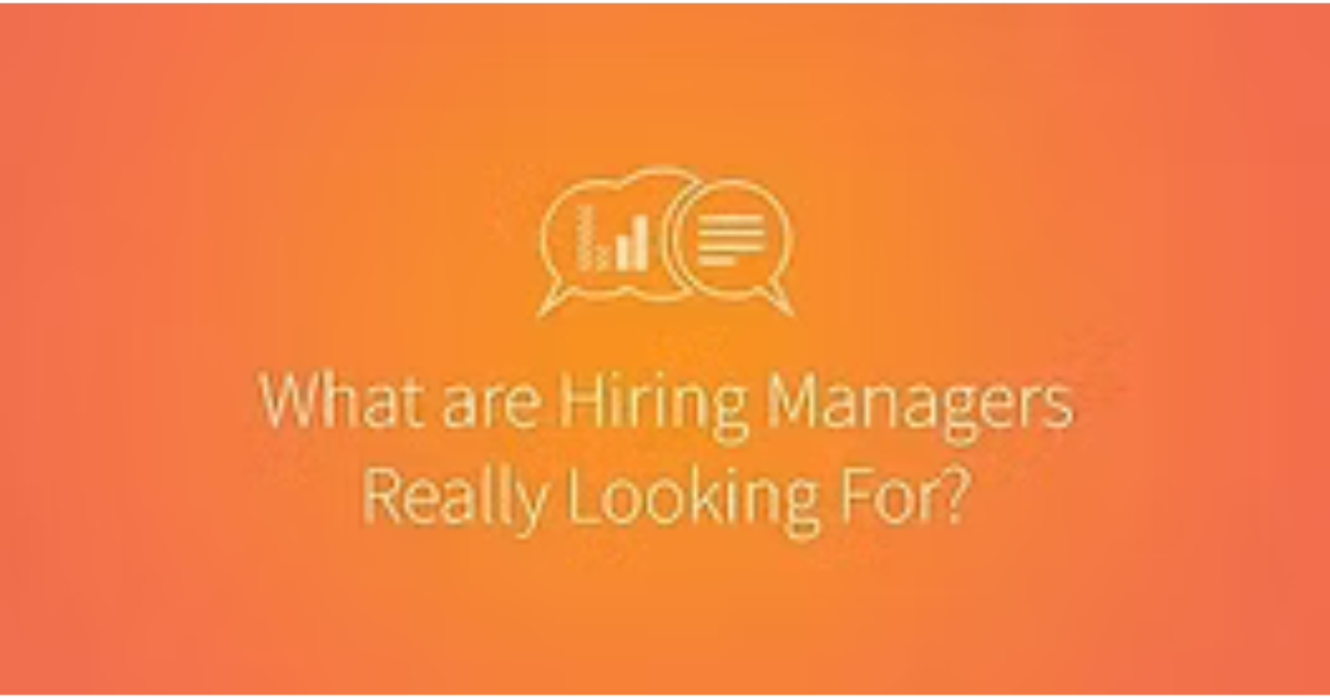 What Do Hiring Managers Look For On Resumes?