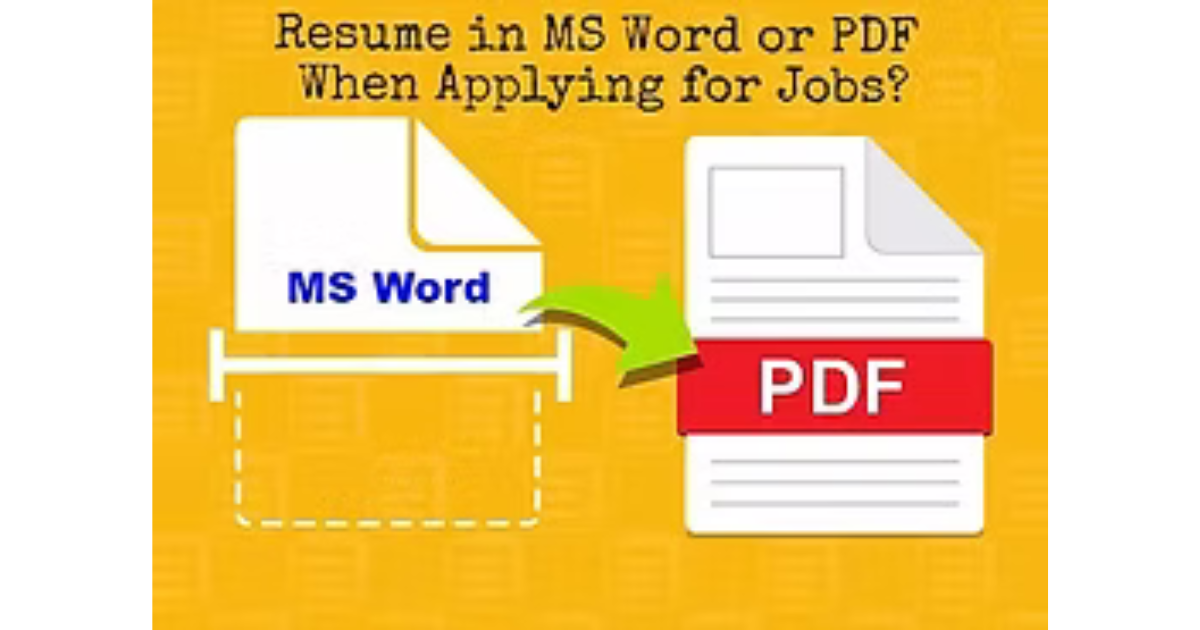 Should You Upload Your Resume in MS Word or PDF To Job Applications?