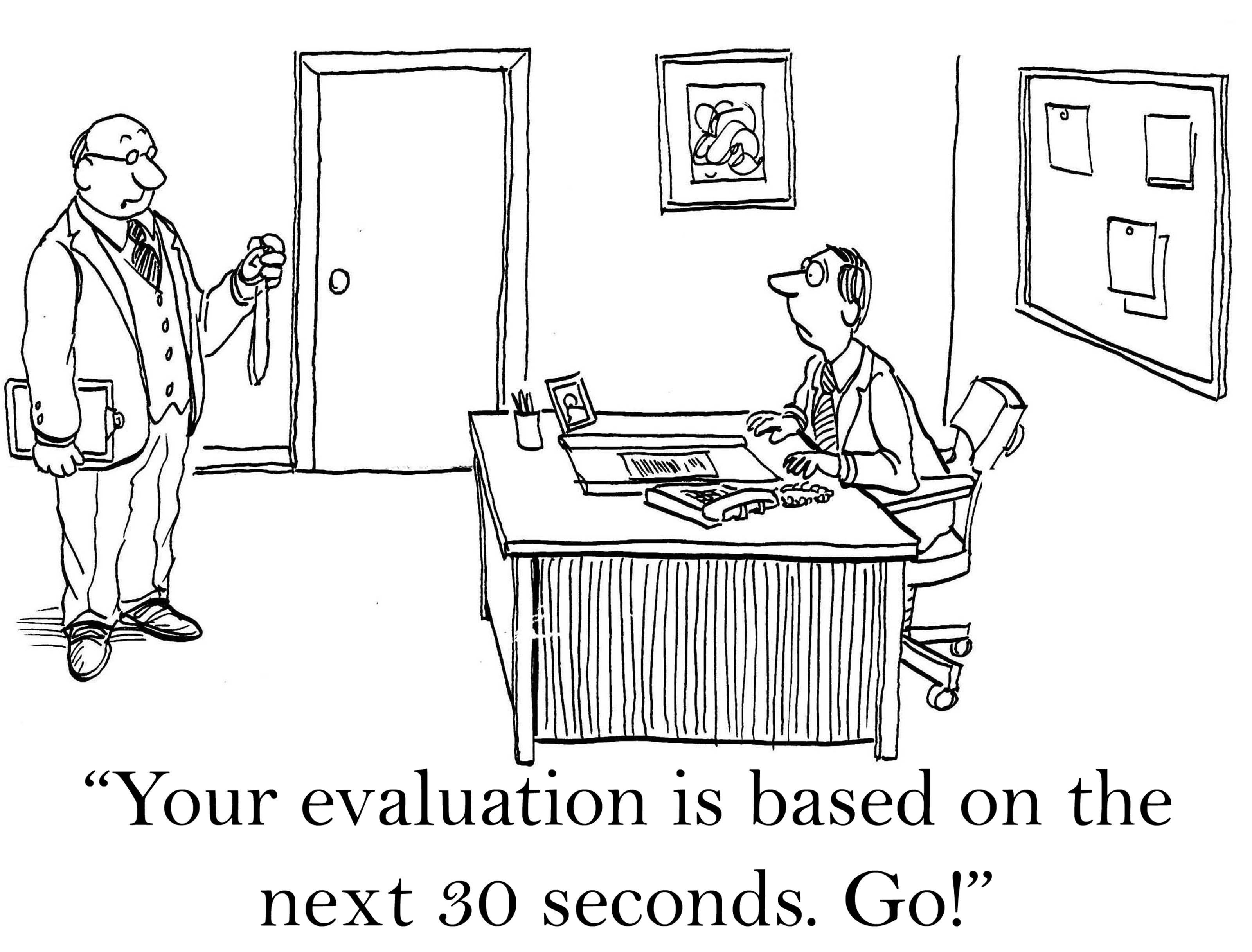 Evalutions based on 30 seconds