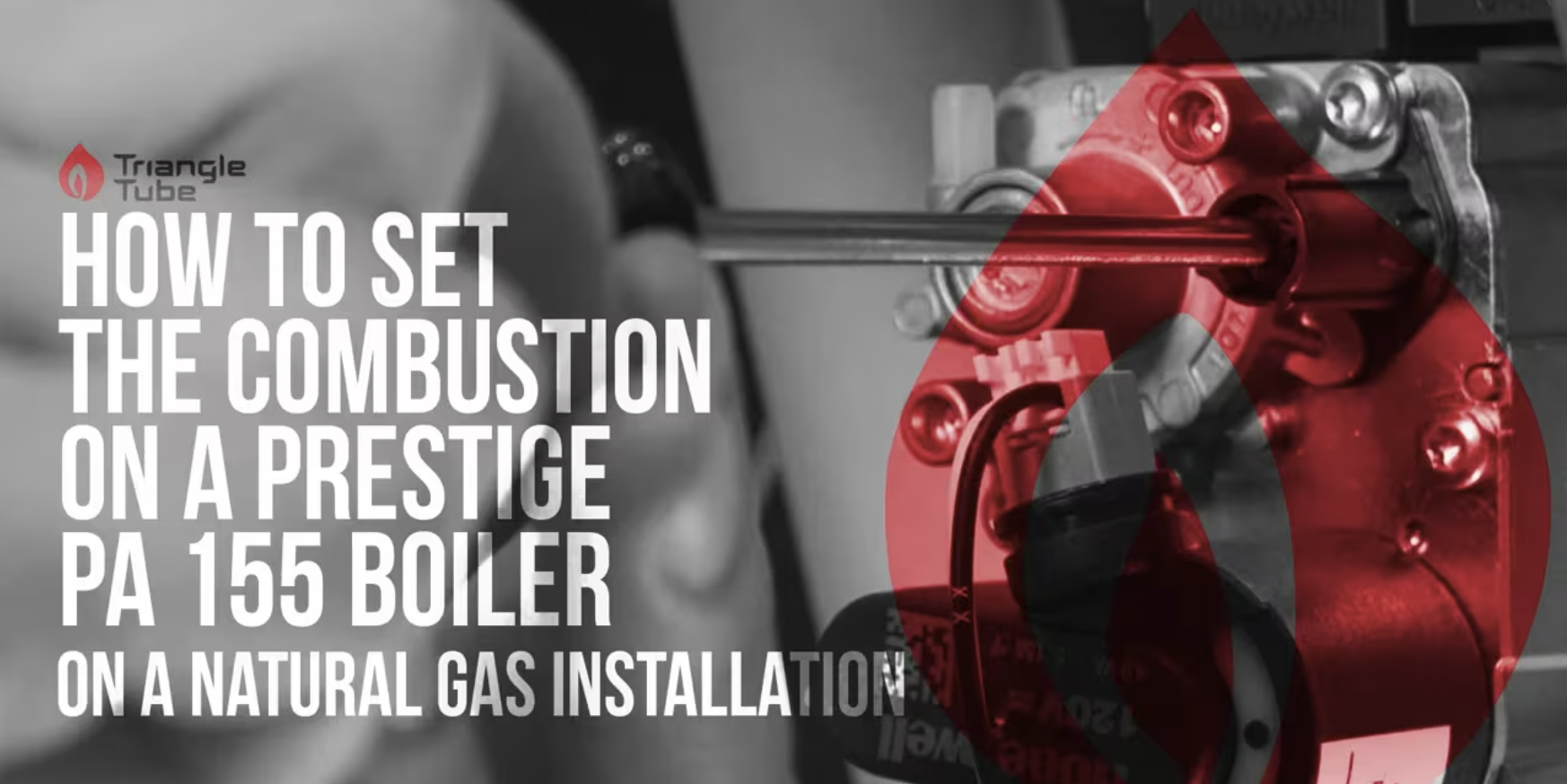 How To: Set Combustion Prestige PA155, PA175