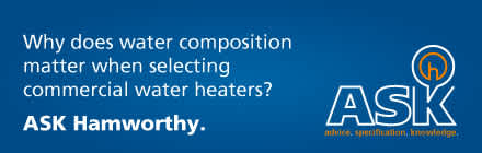 Why water composition matters when selecting commercial water heaters