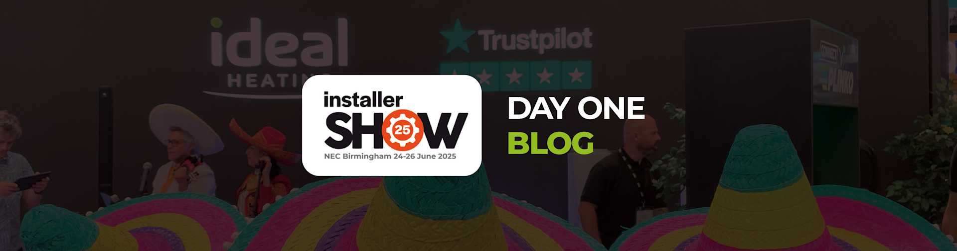 Installer Show Blog Header Day1