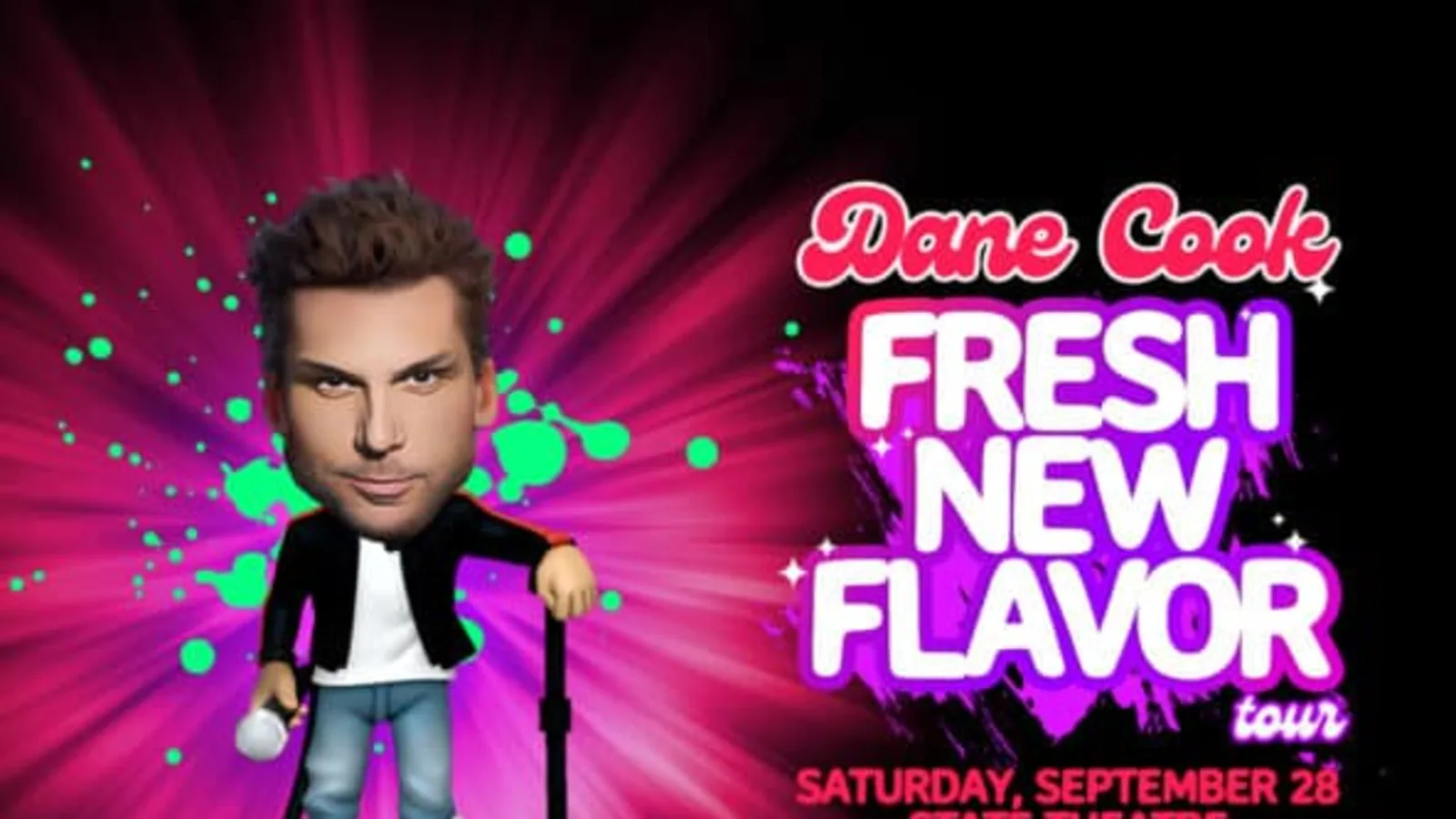 Dane Cook Fresh New Flavor tour