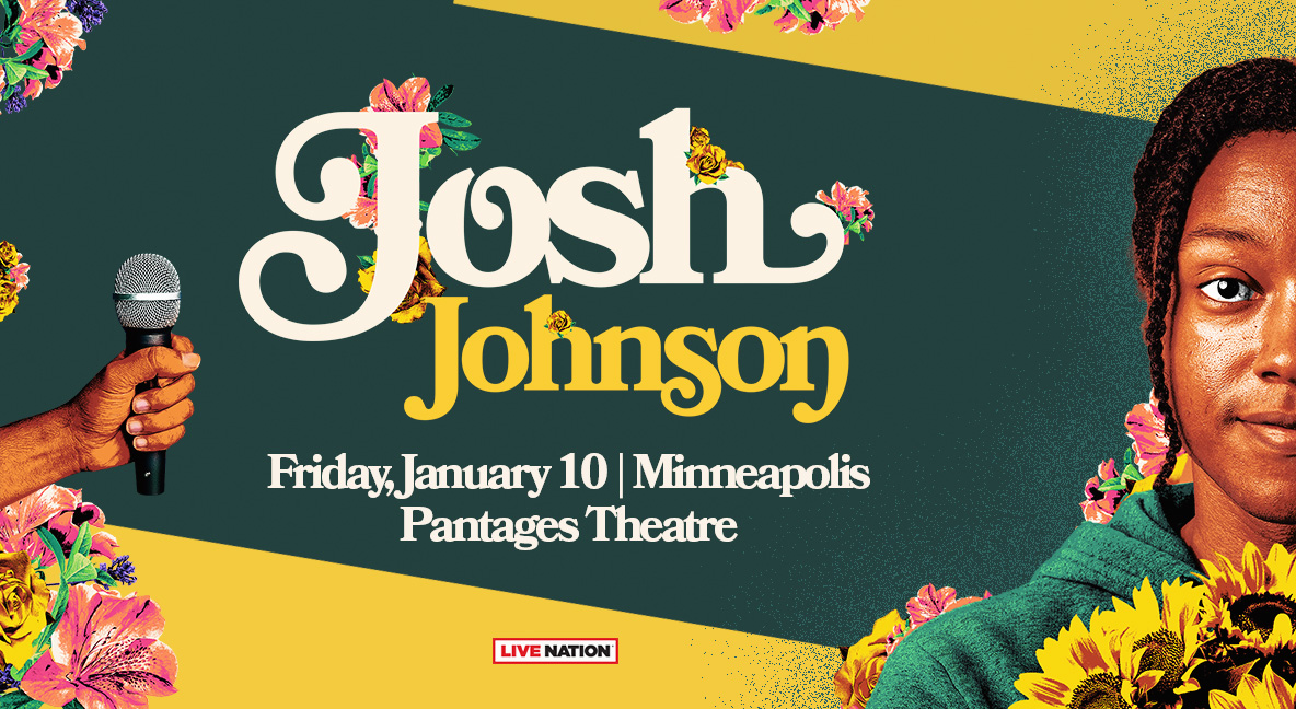 Static Digital 1184x864 JoshJohnson 2025 Regional PantagesTheatre 0110