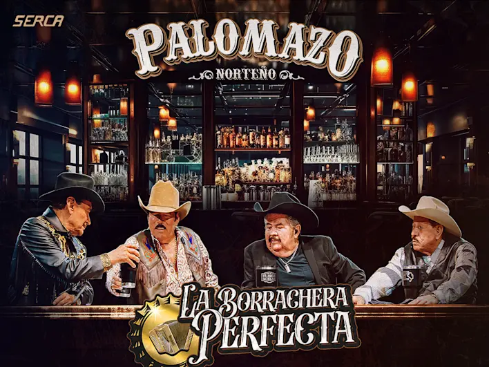 Palomazo Norteño: La Borrachera Perfecta