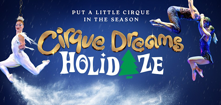 Image > Cirque Dreams Holidaze > 2026 wide