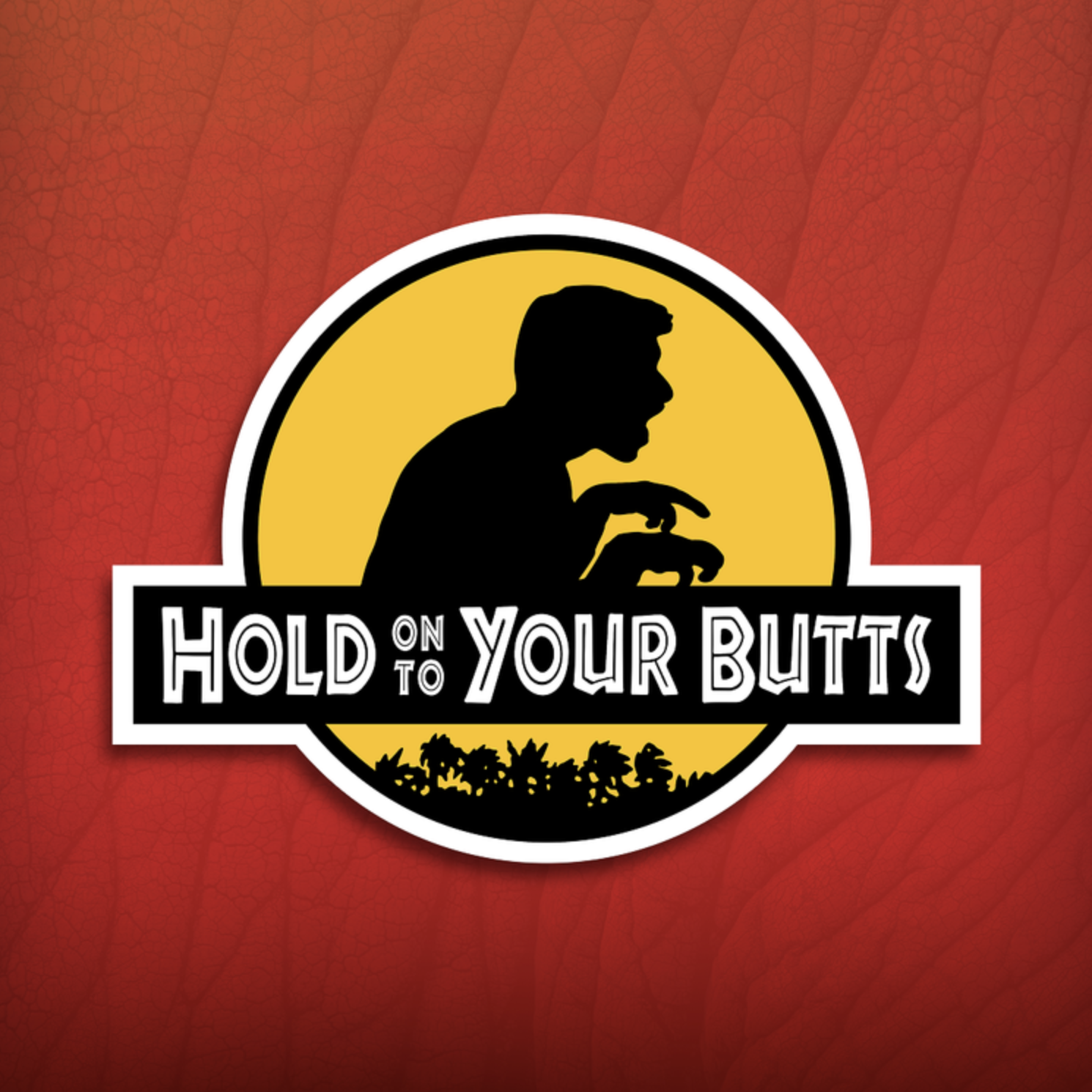 Image > Hold on to Your Butts > square