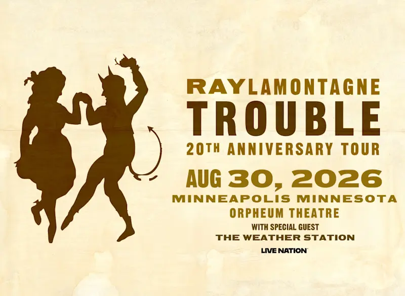 Static Digital 1184x864 RayLamontagne 2025 Regional OrpheumTheatreMN 0831