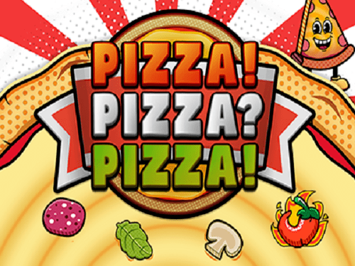 Pizza! Pizza? Pizza! 