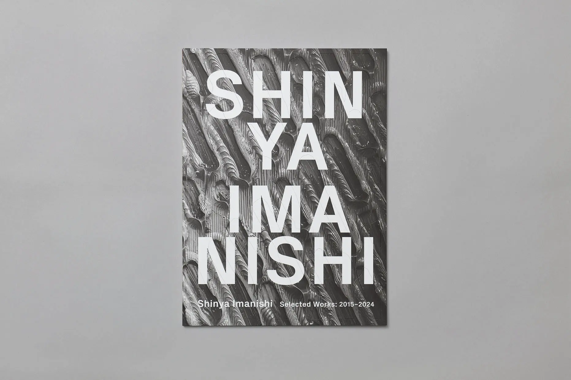 今西真也『SHINYA IMANISHI Selected Works: 2015–2024』 | 京都の美術