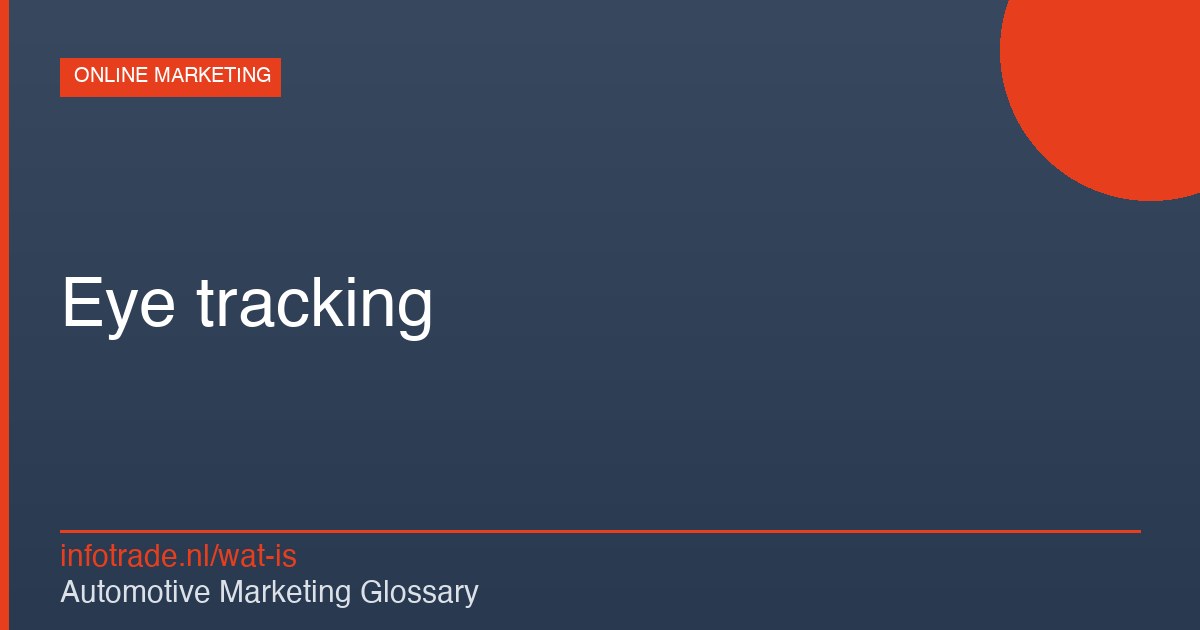 Wat is Eye tracking? – illustratie