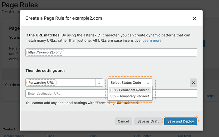 Old URL: https://support.cloudflare.com/hc/article_attachments/360039062972/pagerules_urlforwarding_woptions_edited.png Article IDs: 200172286 | Configuring URL forwarding or redirects with Cloudflare Page Rules 