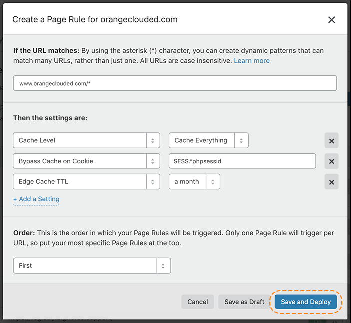 The Create a Page Rule dialog with the Cache Level set to Cache Everything, Bypass Cache on Cookie set to Drupal variables, and Edge Cache TTL set to a month.