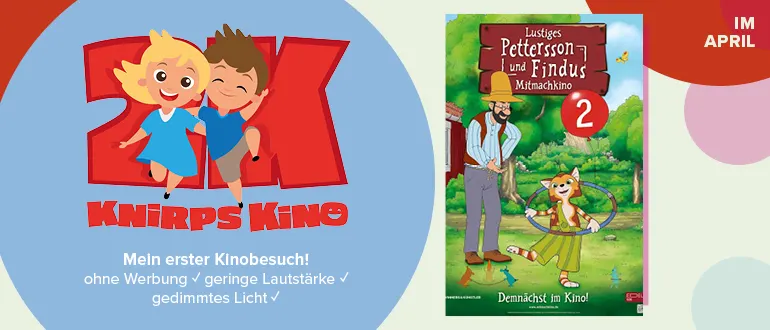 “Vorstellung ansehen: Knirps Kino – „Pettersson und Findus“ Mitmachkino im April; kinderfreundlich: ohne Werbung, leise, gedimmtes Licht”