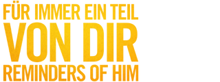 Logo zu Für immer ein Teil von dir - Reminders of Him