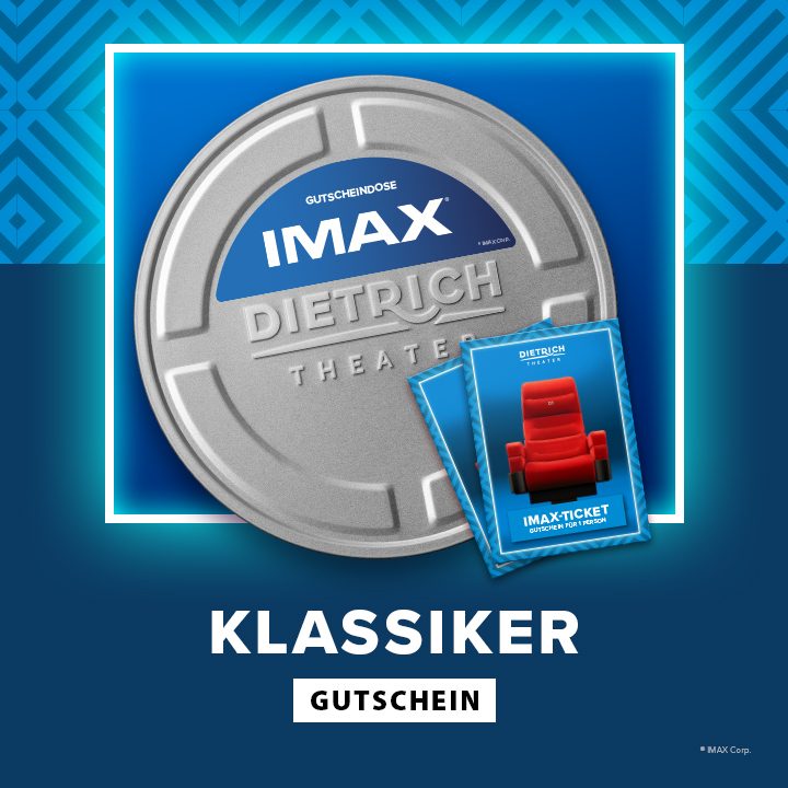 Werbegrafik des Dietrich Theaters: Große silberne IMAX-Geschenkdose vor blauem Hintergrund, daneben zwei IMAX-Gutscheine mit rotem Kinositz. Darunter steht ‚Klassiker Gutschein‘. Modernes, blaues Muster im Hintergrund.