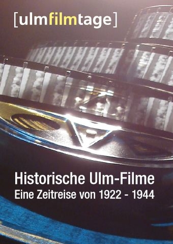 Filmplakat zu Historische Ulm-Filme