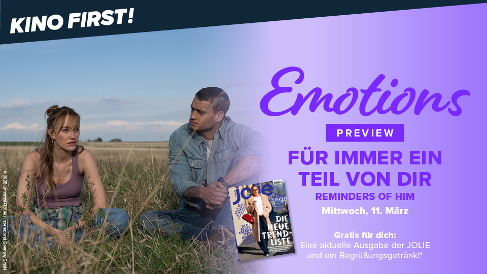 Für immer ein Teil von dir in der Emotions Preview am 11. März