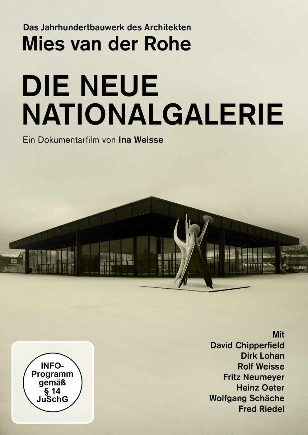 Filmplakat zu Die Neue Nationalgalerie - Das Jahrhundertbauwerk des Architekten Ludwig Mies van der Rohe