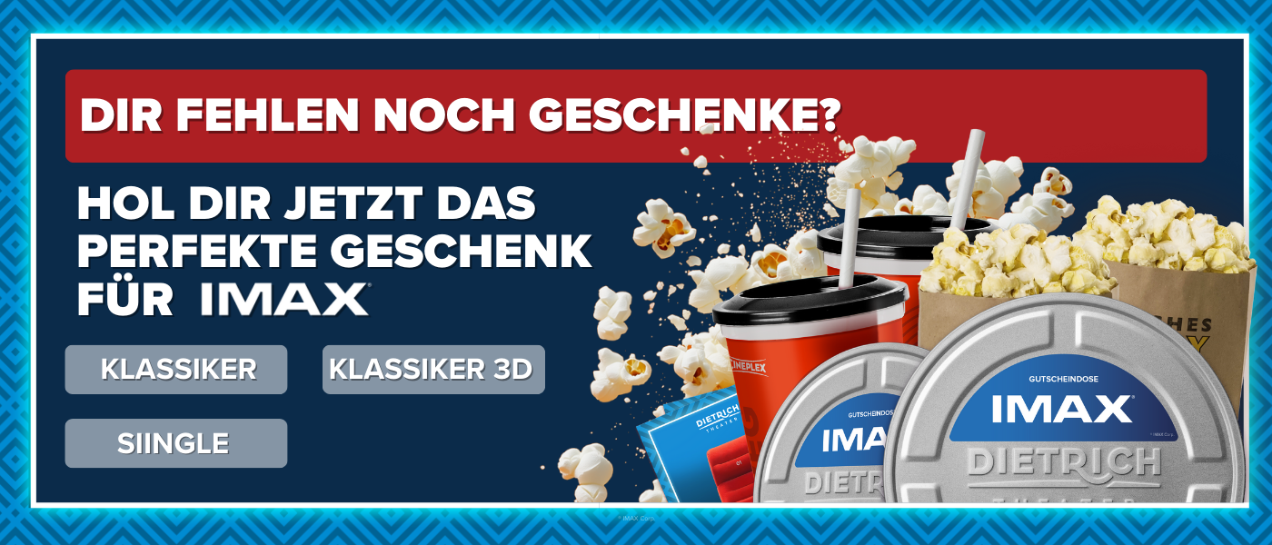 Das Bild zeigt eine Übersicht verschiedener IMAX Gutscheinprodukte des Dietrich Theaters