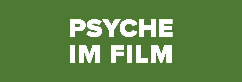 Bildkomponente_Eventkategorie_Psyche im Film_Lörrach
