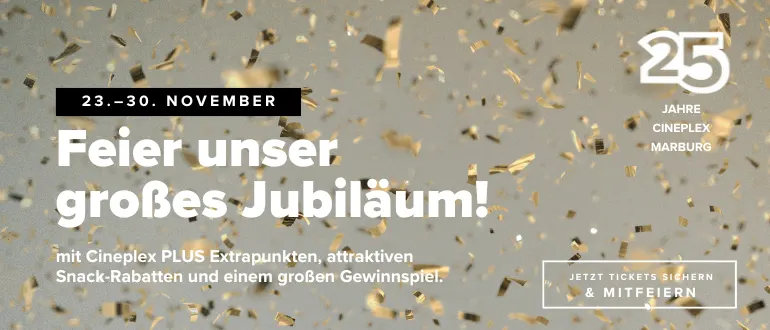 Cineplex Marburg 25 Jahre Jubiläum