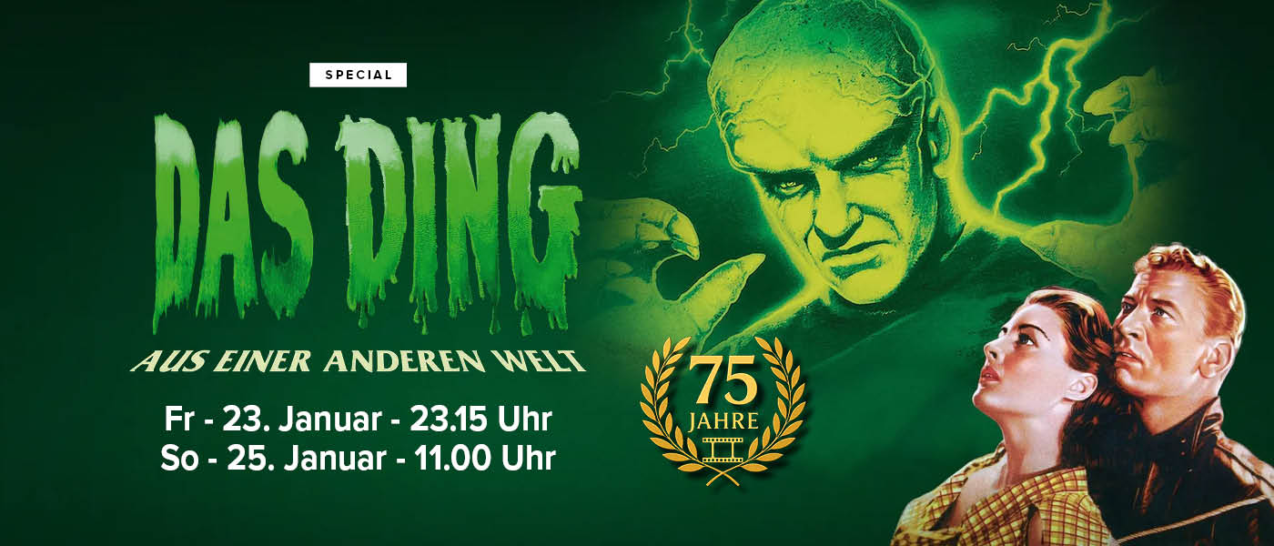 Zum 75. Jubiläum: Das Ding aus einer anderen Welt am 23. und 25. Januar
