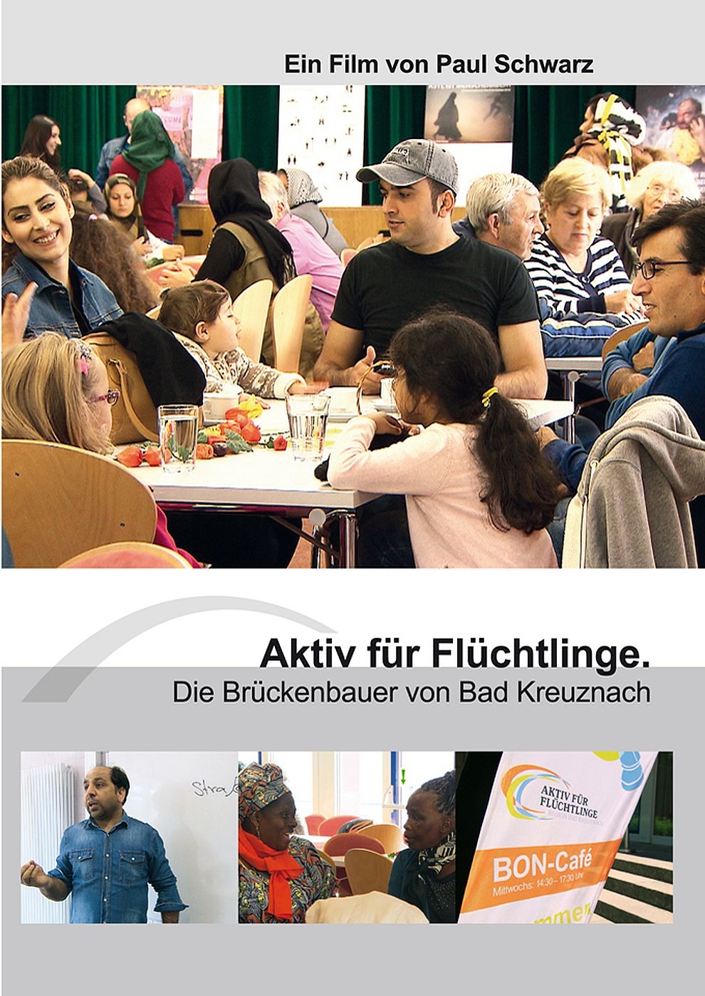 Filmplakat zu Aktiv für Flüchtlinge. Die Brückenbauer von Bad Kreuznach