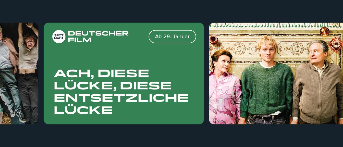 Spotlight Ach, diese Lücke, diese entsetzliche Lücke