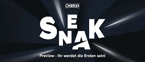 Sneak-Preview. Wer Überraschungen liebt, ist hier richtig aufgehoben und sieht die Top-Filme oft schon Wochen vor ihrem regulären Start!