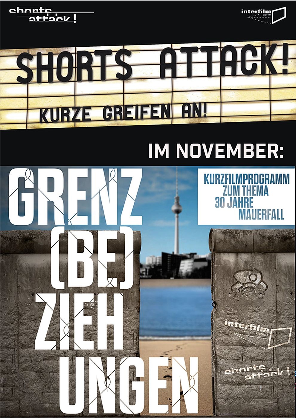 Filmplakat zu Shorts Attack 2019: 30 Jahre Mauerfall