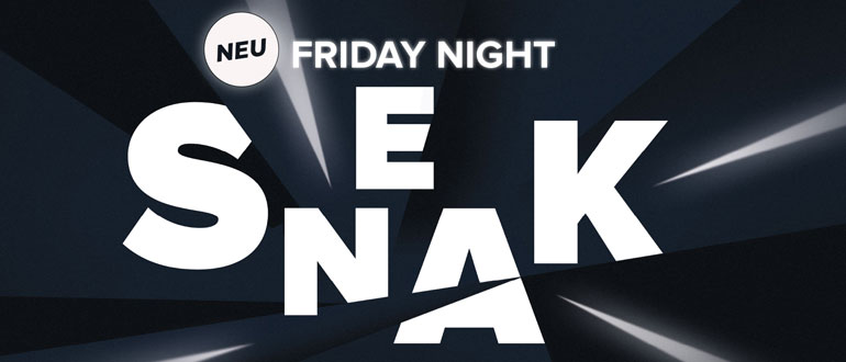 Friday Night Sneak