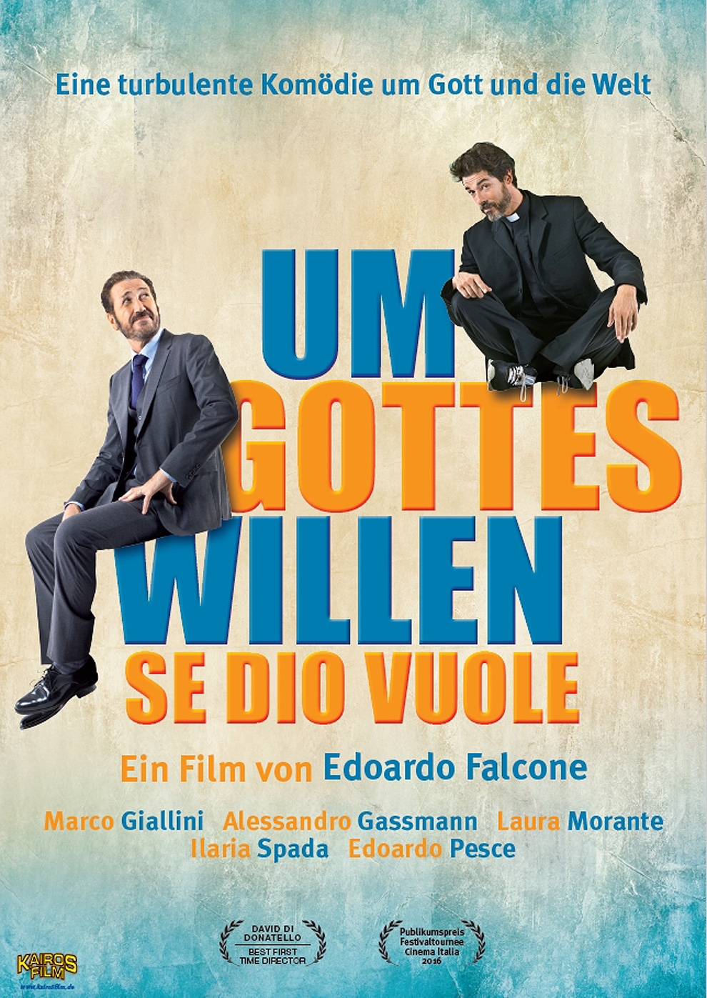 Filmplakat zu Se dio vuole - Um Gottes Willen