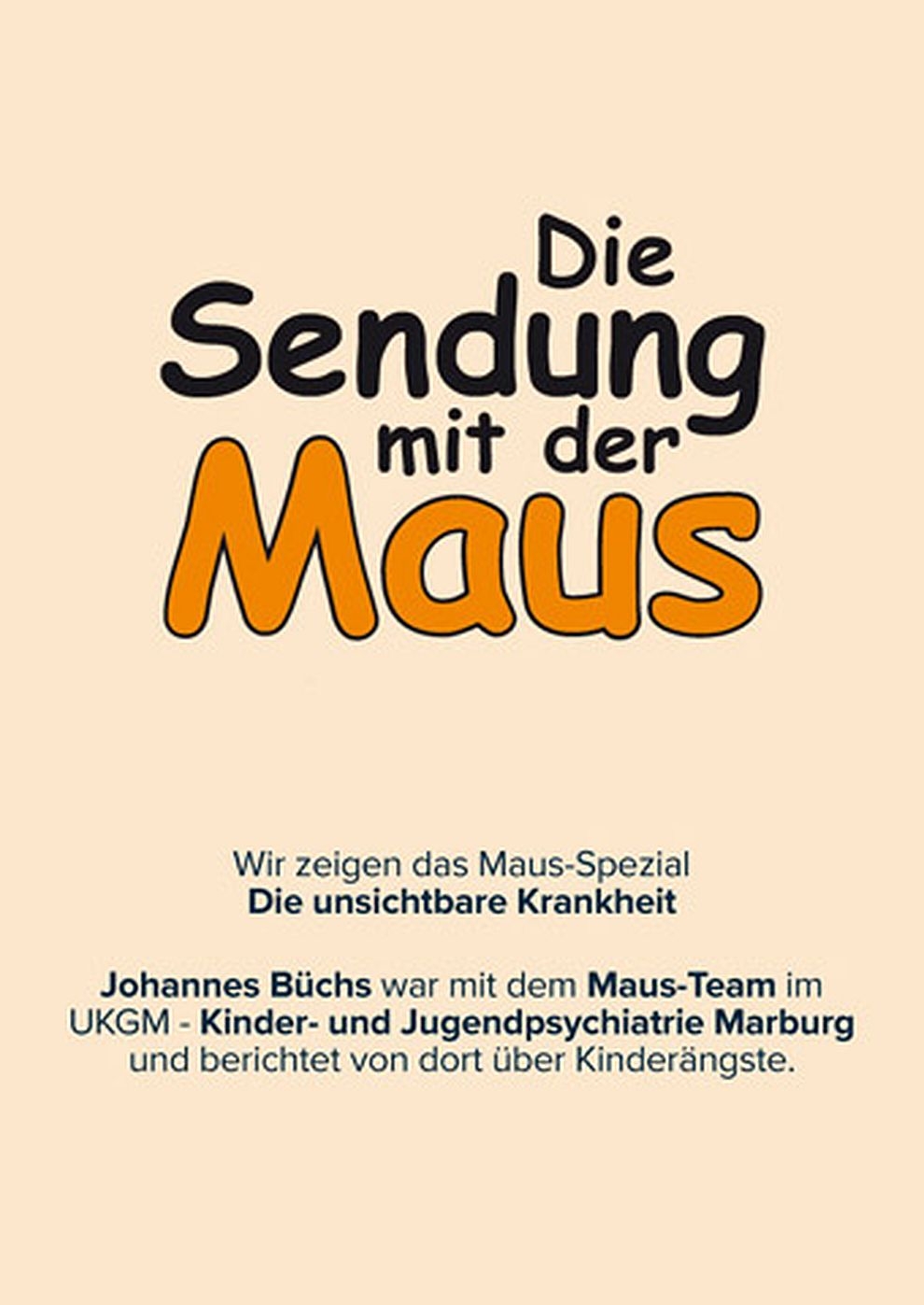 Filmplakat zu Die Sendung mit der Maus Spezial: Die unsichtbare Krankheit